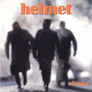 HELMET / ヘルメット / アフターテイスト / AFTERTASTE