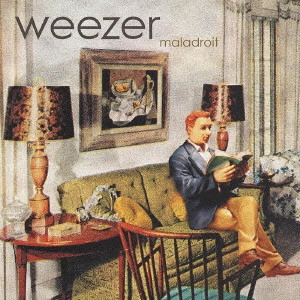 WEEZER / ウィーザー / マラドロワ / MALADROIT