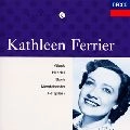 KATHLEEN FERRIER / キャスリーン・フェリアー / グルック、ヘンデル、バッハ、メ