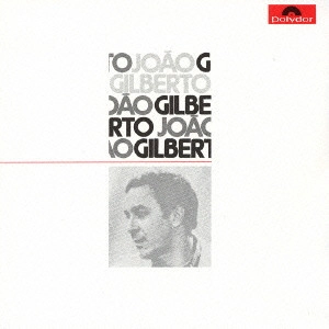 JOAO GILBERTO / ジョアン・ジルベルト / 三月の水 / JOAO GILBERTO