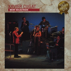 XAVIER CUGAT / ザビア・クガート / マイ・ショール ザビア・クガート ベスト・セレクション
