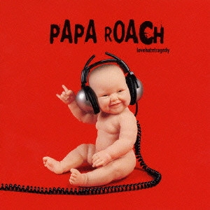 PAPA ROACH / パパ・ローチ / ラヴヘイトトラジディ / LOVEHATETRAGEDY