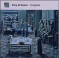 KING CRIMSON / キング・クリムゾン / しょうがない～ハッピー･ウィズ