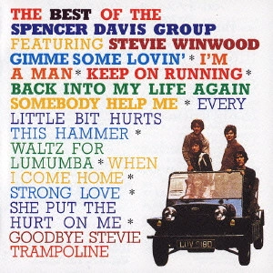 SPENCER DAVIS GROUP / スペンサー・デイヴィス・グループ / ベスト・オブ・スペンサー・デイヴィス・グループ / THE BEST OF SPENCER DAVIS GROUP