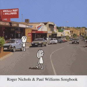 ROGER NICHOLS / ロジャー・ニコルス / ロジャー・ニコルズ&ポール・ウィリアムス・ソングブック / ROGER NICHOLS & PAUL WILLIAMS SONGBOOK