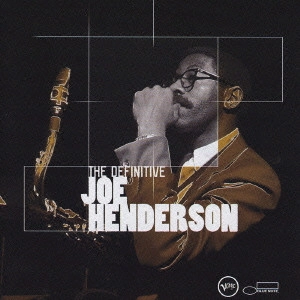 JOE HENDERSON / ジョー・ヘンダーソン / ベスト・オブ・ジョー・ヘンダーソン《ジャズ・ジャイアンツ決定盤シリーズ》 / THE DEFINITIVE JOE HENDERSON