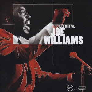 JOE WILLIAMS / ジョー・ウィリアムス / ベスト・オブ・ジョー・ウィリアムス《ジャズ・ジャイアンツ決定盤シリーズ》 / THE DEFINITIVE JOE WILLIAMS