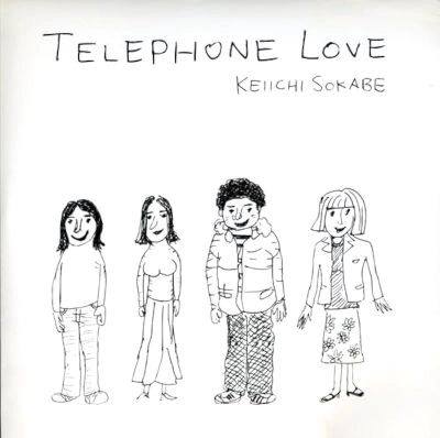 KEIICHI SOKABE / 曽我部恵一 / テレフォン・ラブ