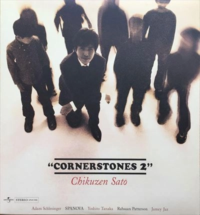 CHIKUZEN SATO / 佐藤竹善 / CORNERSTONES 2