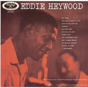 EDDIE HEYWOOD / エディ・ヘイウッド / エディ・ヘイウッド・トリオ / EDDIE HEYWOOD