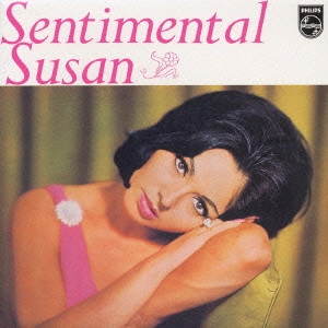 SUSAN MAUGHAN / スーザン・モーン / センチメンタル・スーザン / SENTIMENTAL SUSAN