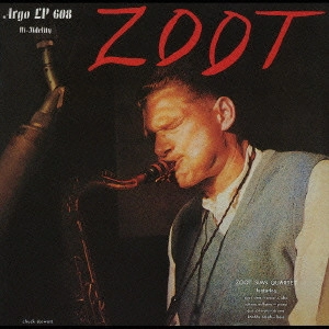 ZOOT SIMS / ズート・シムズ / ズート / ZOOT