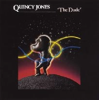 QUINCY JONES / クインシー・ジョーンズ / THE DUDE / 愛のコリーダ