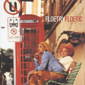FLOETRY / フロエトリー / フロエティック(国内盤) / FLOETIC