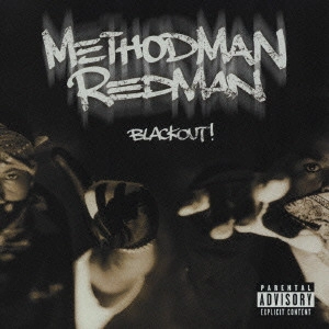 METHODMAN & REDMAN / ブラックアウト / BLACKOUT!