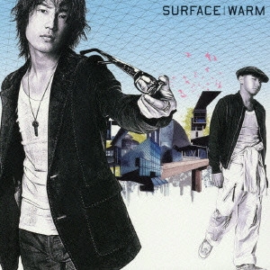SURFACE / WARM