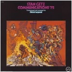 STAN GETZ / スタン・ゲッツ / コミュニケーションズ’72（紙