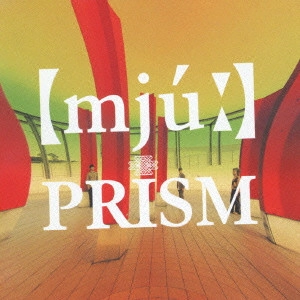 PRISM(JPN) / プリズム / ミュー