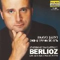 PAAVO JARVI / パーヴォ・ヤルヴィ / ベルリオーズ：幻想交響曲