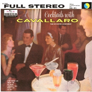 CARMEN CAVALLARO / カーメン・キャヴァレロ / カクテル・ウィズ・キャヴァレロ / COCKTAILS WITH CAVALLARO