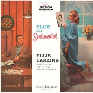 ELLIS LARKINS / エリス・ラーキンス / ブルー・アンド・センチメンタル / BLUE AND SENTIMENTAL