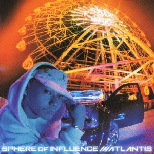 SPHERE of INFLUENCE / ATLANTIS
