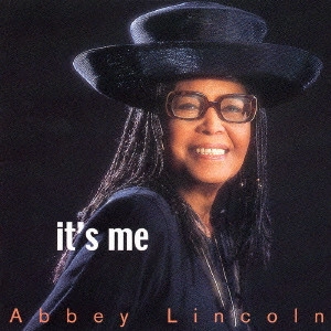 ABBEY LINCOLN / アビー・リンカーン / イッツ・ミー / IT'S ME