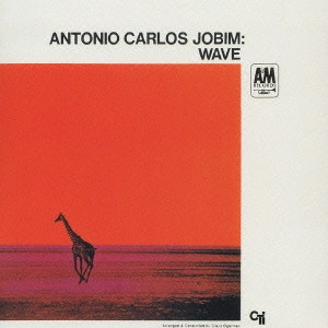 ANTONIO CARLOS JOBIM / アントニオ・カルロス・ジョビン / 波 / WAVE