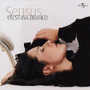 CRISTINA BRANCO / クリスティーナ・ブランコ / センスス~感じて... / SENSUS