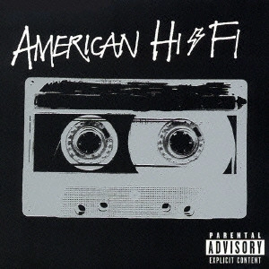 AMERICAN HI-FI / アメリカン・ハイファイ / アメリカン・ハイファイ / AMERICAN HI-FI