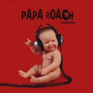 PAPA ROACH / パパ・ローチ / ラヴヘイトトラジディ / LOVEHATETRAGEDY