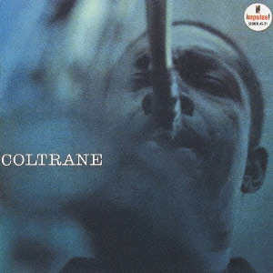 JOHN COLTRANE / ジョン・コルトレーン / コルトレーン / COLTRANE