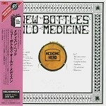 MEDICINE HEAD / メディスン・ヘッド / ニュー･ボトルズ･オールド（紙