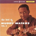 MUDDY WATERS / マディ・ウォーターズ / ベスト・オブ・マディ・ウォーターズ VOL.2