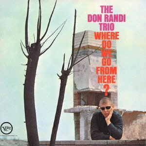 DON RANDI / ドン・ランディ / 枯葉 / WHERE DO WE GO FROM HERE?