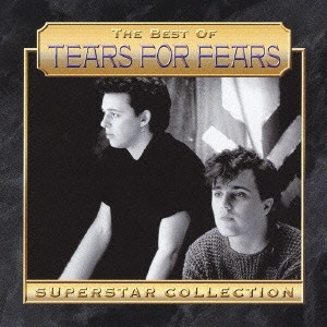 TEARS FOR FEARS / ティアーズ・フォー・フィアーズ / ベスト・オブ・ティアーズ・フォー・フィアーズ / THE BEST OF TEARS FOR FEARS