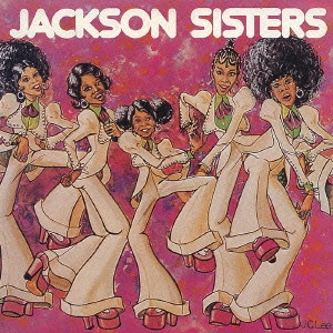 JACKSON SISTERS / ジャクソン・シスターズ / ジャクソン・シスターズ(国内盤) / JACKSON SISTERS