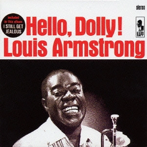 LOUIS ARMSTRONG / ルイ・アームストロング / ハロー・ドーリー! / "HELLO, DOLLY!"