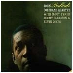JOHN COLTRANE / ジョン・コルトレーン / バラード