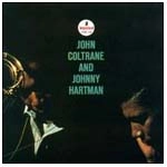JOHN COLTRANE / ジョン・コルトレーン / ジョン・コルトレーン＆ジョニー
