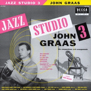 JOHN GRAAS / ジョン・グラース / ジャズ・スタジオ3 / JAZZ STUDIO 3
