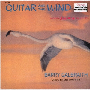 BARRY GALBRAITH / バリー・ガルブレイス / ギター・アンド・ザ・ウインド / GUITAR AND THE WIND
