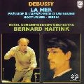 BERNARD HAITINK / ベルナルト・ハイティンク / ドビュッシー：管弦楽作品集