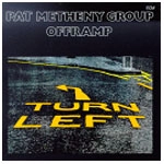PAT METHENY / パット・メセニー / オフランプ（紙）