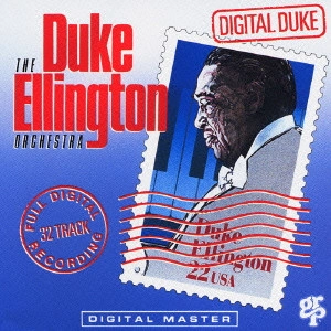 デューク・エリントン・オーケストラ / デジタル・デューク / DIGITAL DUKE