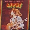 BOB MARLEY (& THE WAILERS) / ボブ･マーリー（･アンド･ザ･ウエイラーズ） / ライヴ！＋１