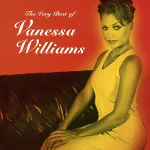 VANESSA WILLIAMS / ヴァネッサ・ウィリアムス / ヴェリー・ベスト・オブ・ヴァネッサ・ウィリアムス / THE VERY BEST OF VANESSA WILLIAMS