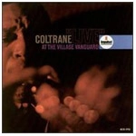 JOHN COLTRANE / ジョン・コルトレーン / アット・ザ・ヴィレッジ・ヴァンガード