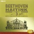 BERNARD HAITINK / ベルナルト・ハイティンク / ベートーヴェン：交響曲第３番
