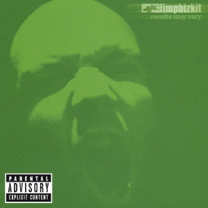 LIMP BIZKIT / リンプ・ビズキット / リゾルツ・メイ・ヴァリー / RESULTS MAY VARY